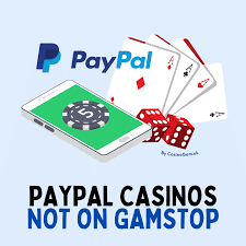 Exploring PayPal Casinos Not Covered by GamStop 2020525329 Exploring PayPal Casinos Not Covered by GamStop 2020525329